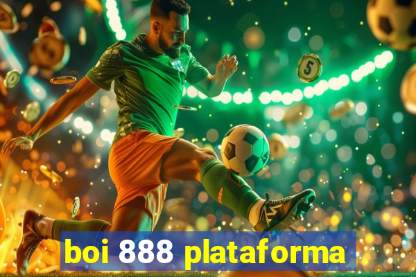 boi 888 plataforma